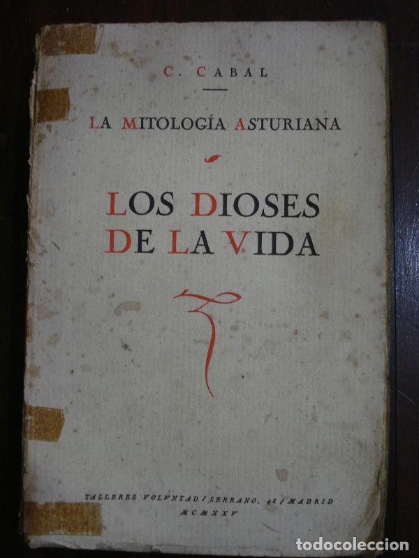 Libros: La Mitolog&iacute;a Asturiana. Los Dioses de la Vida. - C. Cabal. - Foto 1