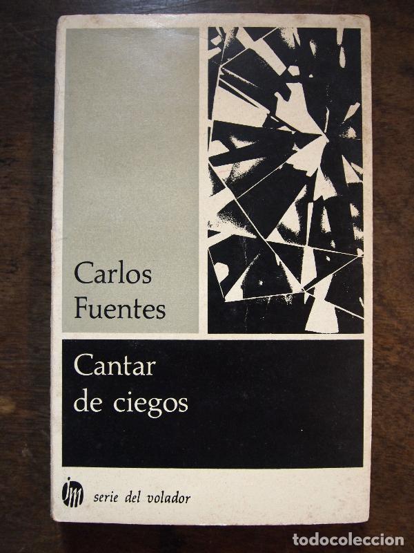 Libros: CANTAR DE CIEGOS. - FUENTES, Carlos. - Foto 1