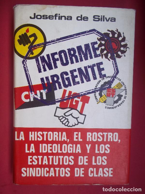 Libros: INFORME URGENTE. - Silva, Josefina de. - Foto 1
