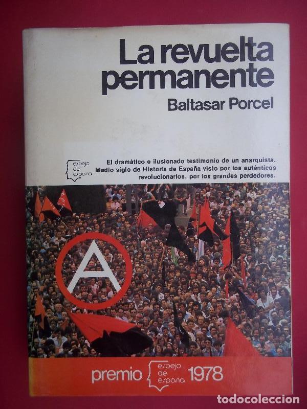 Libros: LA REVUELTA PREMANENTE. - Porcel, Baltasar. - Foto 1