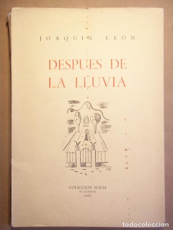 Libros: DESPU&Eacute;S DE LA LLUVIA. - LE&Oacute;N, Joaqu&iacute;n. - Foto 1