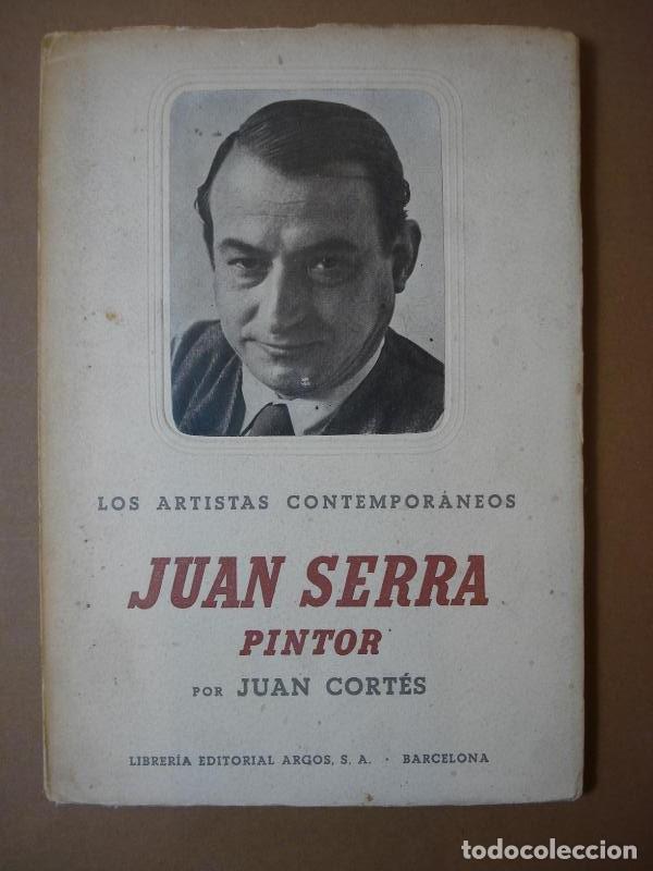 Libros: Juan Serra, Pintor. - Cort&eacute;s, Juan. - Foto 1
