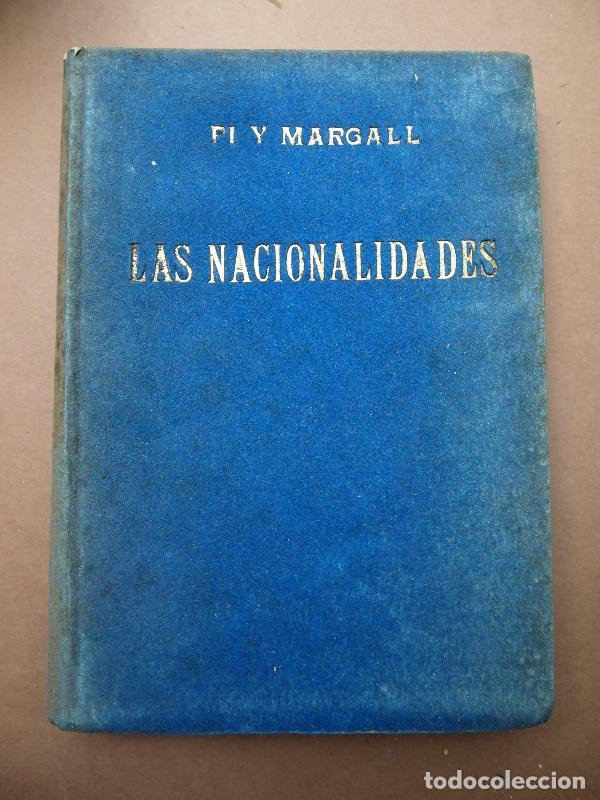 Libros: Las Nacionalidades. - Pi y Margall, F. - Foto 1