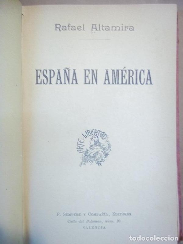 Libros: ESPA&Ntilde;A EN AM&Eacute;RICA. - ALTAMIRA, Rafael. - Foto 1