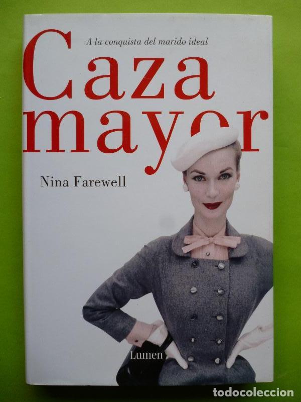 Libros: Caza Mayor. - Nina Farewell. - Foto 1