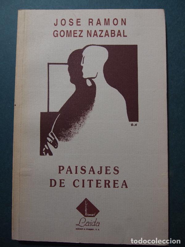 B&uuml;cher: Paisajes de Citerea. - G&oacute;mez Nazabal, Jos&eacute; Ram&oacute;n.