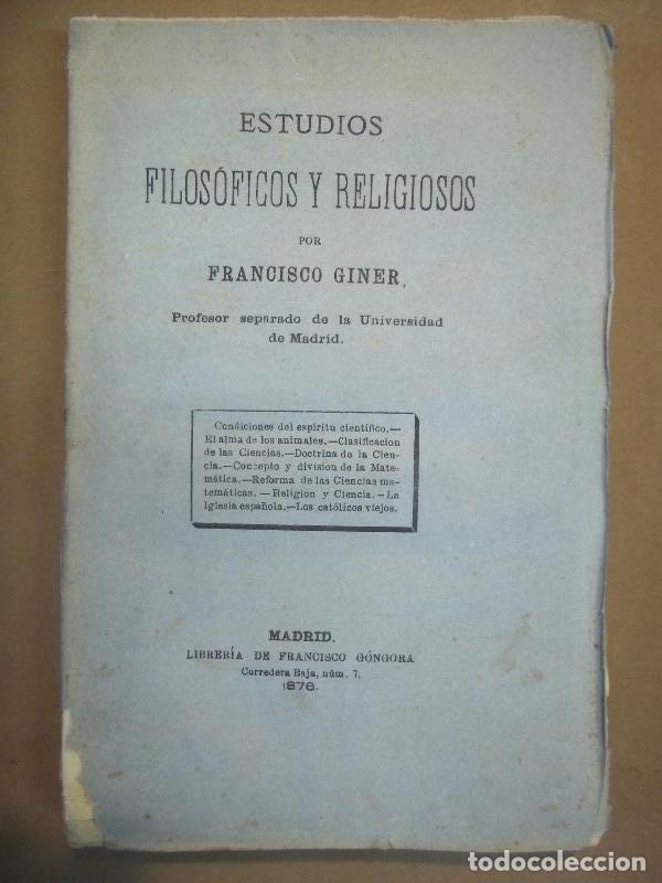 Libros: Estudios Filos&oacute;ficos y Religiosos. - Giner, Francisco. - Foto 1