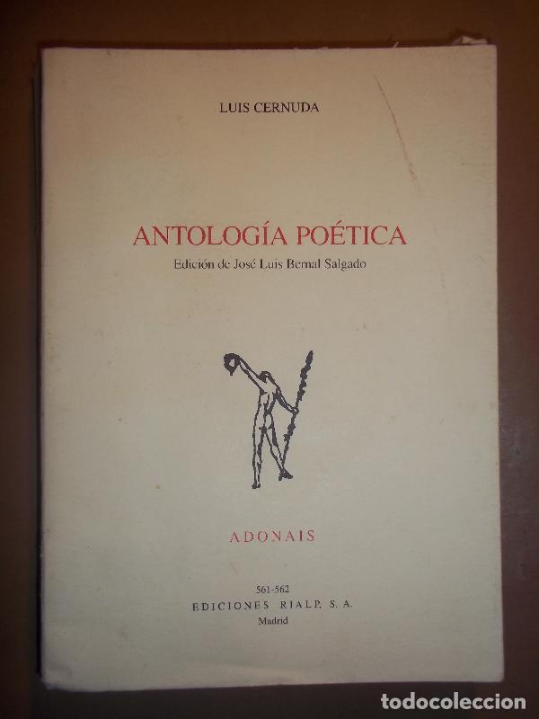 Libros: ANTOLOG&Iacute;A PO&Eacute;TICA. Edici&oacute;n de Jos&eacute; Luis Bernal Salgado. - CERNUDA, Luis. - Foto 1