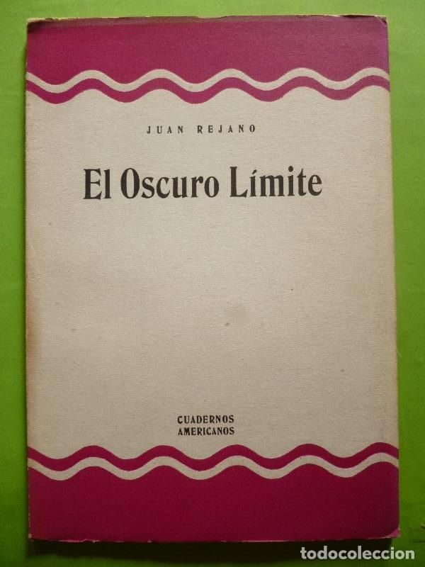 Libros: EL OSCURO LIMITE. - REJANO, Juan. - Foto 1