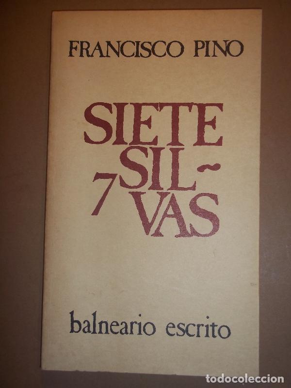 Libros: SIETE SILVAS. - PINO, Francisco. - Foto 1