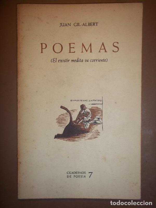 Libros: POEMAS. (El Existir Medita su Corriente.) - GIL-ALBERT, Juan. - Foto 1