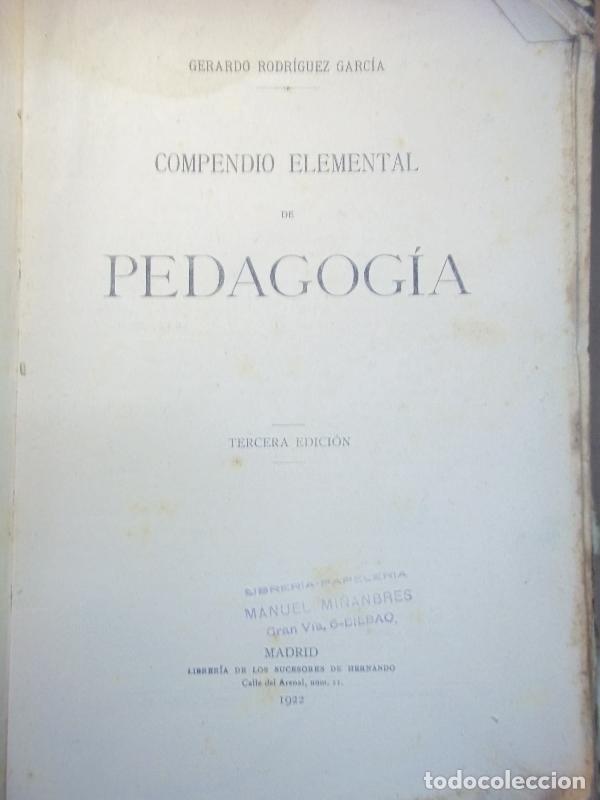 Libros: Compendio Elemental de Pedagog&iacute;a. - Rodr&iacute;guez Garc&iacute;a, Gerardo. - Foto 1