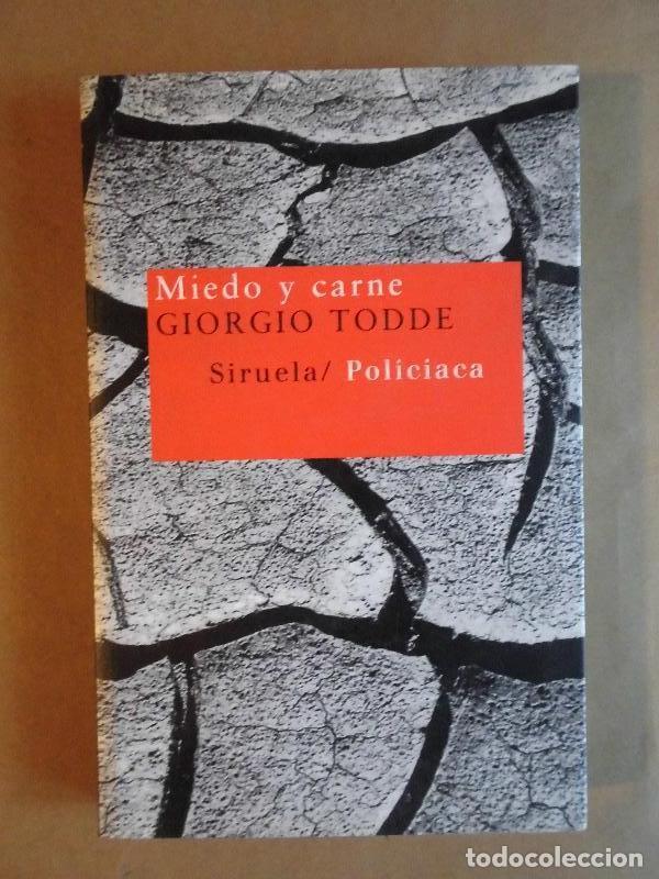 Libros: Miedo y Carne. - Todde, Giorgio. - Foto 1
