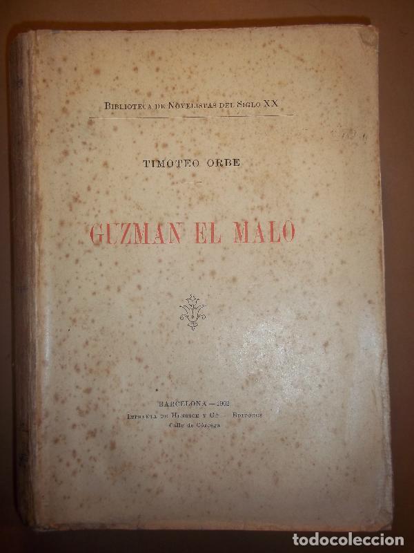 Libros: Guzm&aacute;n el Malo. - Orbe, Timoteo. - Foto 1