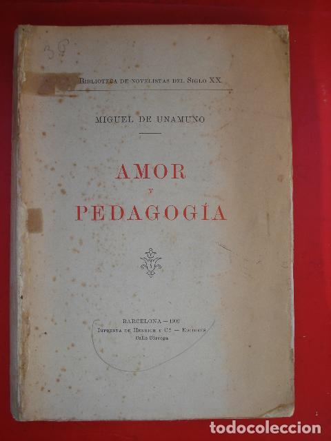 Libros: AMOR Y PEDAGOG&Iacute;A. - UNAMUNO, Miguel de. - Foto 1