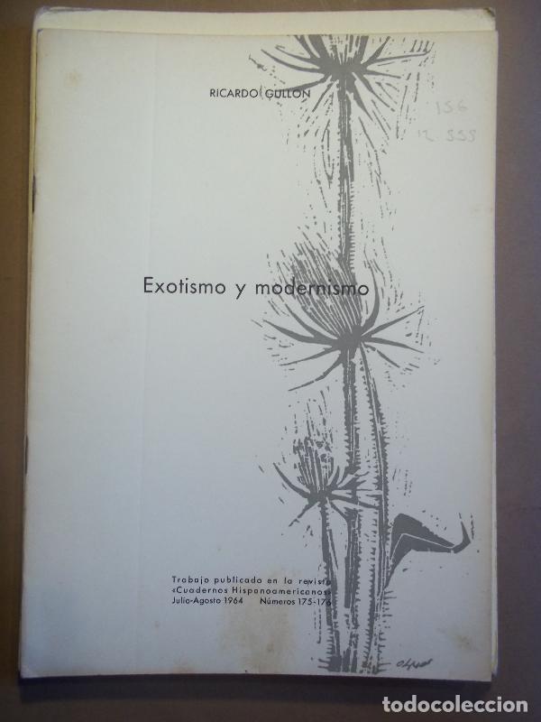 Libros: Exotismo y Modernismo. - Gull&oacute;n, Ricardo. - Foto 1