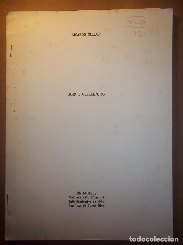 Libros: Jorge Guill&eacute;n, 85. - (Guill&eacute;n.) Gull&oacute;n, Ricardo. - Foto 1