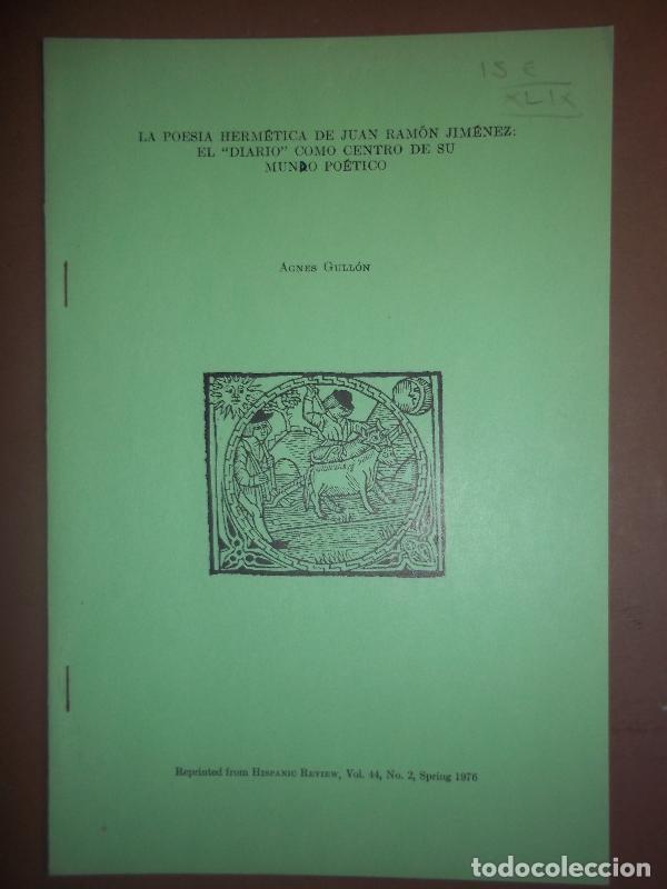Libros: La Poes&iacute;a Herm&eacute;tica de Juan Ram&oacute;n Jim&eacute;nez: el Diario como Centro de su Mundo Po&eacute;tico. - (Juan Ram&oacute;n
