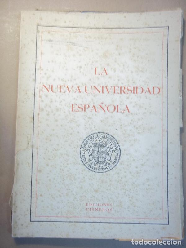Libri di seconda mano: La Nueva Universidad Espa&ntilde;ola. -