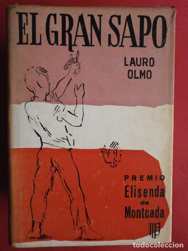Libros: El Gran Sapo. - Olmo, Lauro. - Foto 1