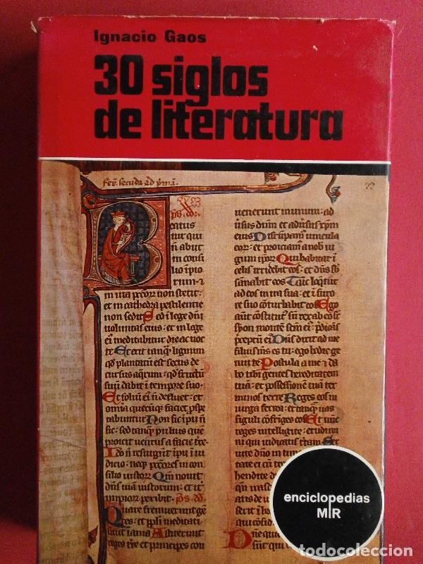 Libros: Treinta Siglos de Literatura. - Gaos, Ignacio. - Foto 1