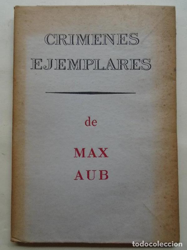 Libros: Cr&iacute;menes Ejemplares de... - Aub, Max. - Foto 7
