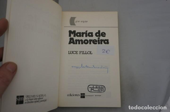 Libros: (9F) MARIA DE AMOREIRA - LUCE FILLOL / EDICIONES SM - Foto 3