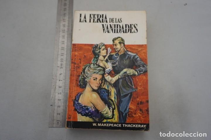 Libros: (9F) LA FERIA DE LAS VANIDADES - W. MAKEPEACE THACKERAY / EDITORIAL SOPENA - Foto 1