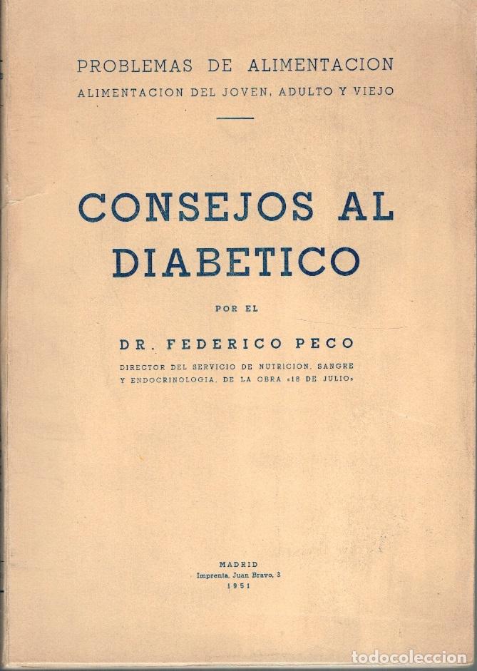 Libros: CONSEJOS AL DIAB&Eacute;TICO - Dr. Federico Peco - Foto 1