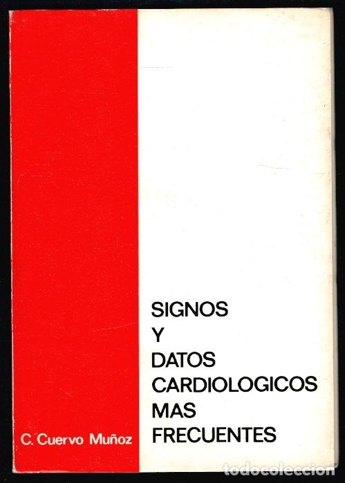 Livres: SIGNOS Y DATOS CARDIOL&Oacute;GICOS M&Aacute;S FRECUENTES - C. Cuervo Mu&ntilde;oz