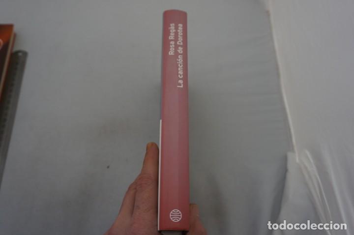 Libros: (9F) LA CANCION DE DOROTEA - ROSA REGAS / PLANETA - Foto 2