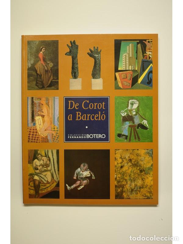 Libros: De Corot a Barcel&oacute; - AUTORES VARIOS - Foto 1