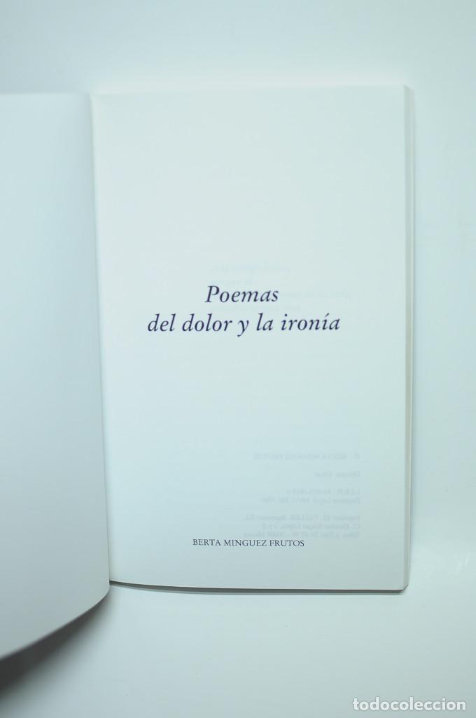 Libros: Poemas del dolor y la iron&iacute;a - M&Iacute;NGUEZ FRUTOS, Berta - Foto 2