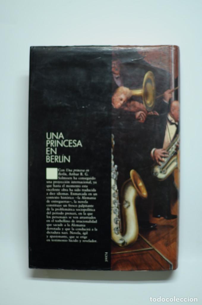 Libros: Una princesa en Berl&iacute;n - SOLMSSEN, Arthur R. G. - Foto 6