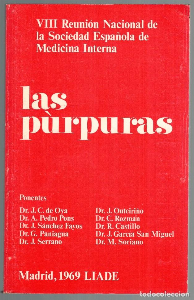 Libros: LAS P&Uacute;RPURAS. VIII Reuni&oacute;n Nacional de la Sociedad Espa&ntilde;ola de Medicina Interna - VV.AA.