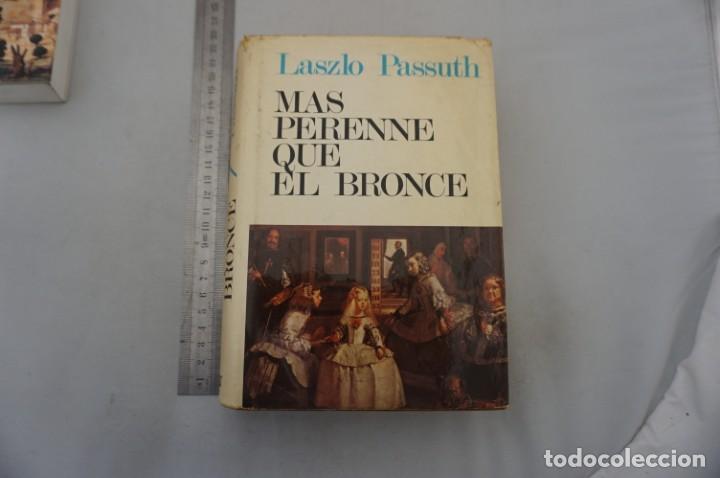 Libros: (10F) MAS PERENNE QUE EL BRONCE - LASZLO PASSUTH / LUIS DE CARALT 1&ordf; EDICION 1971 - Foto 1