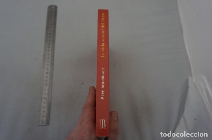 Libros: (10F) LA VIDA SEXUAL DEL CLERO - PEPE RODRIGUEZ / EDICIONES B - Foto 2