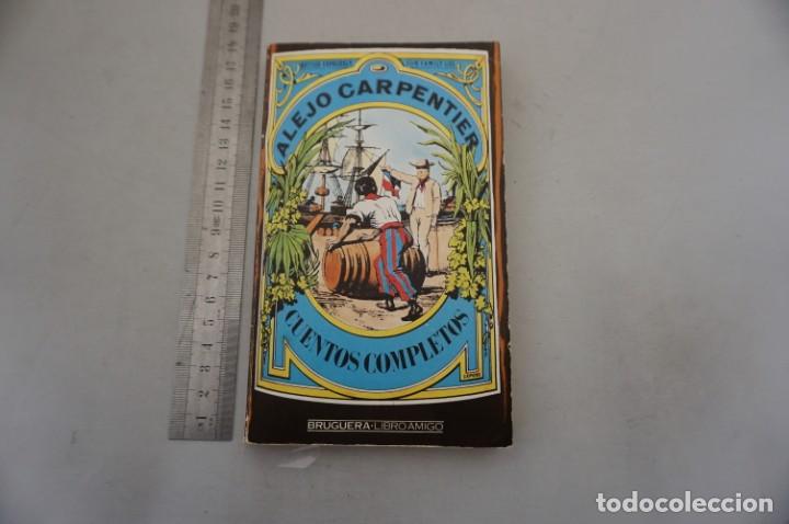 Libros: (10G) CUENTOS COMPLETOS - ALEJO CARPENTIER / BRUGUERA - Foto 1