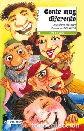 Libros: GENTE MUY DIFERENTE - ANA MARIA MACHADO - Foto 1
