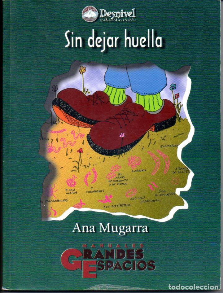 Libros: LIBRO : SIN DEJAR HUELLA - ANA MUGARRA - Foto 1