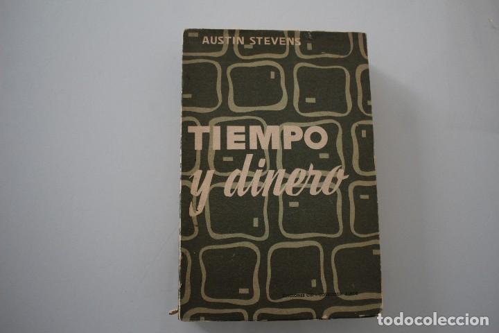Libros: TIEMPO Y DINERO AUSTIN STEVENS - Foto 1