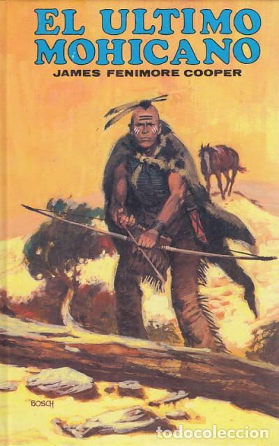Libros: El &uacute;ltimo Mohicano - Fenimore Cooper, James - Foto 1
