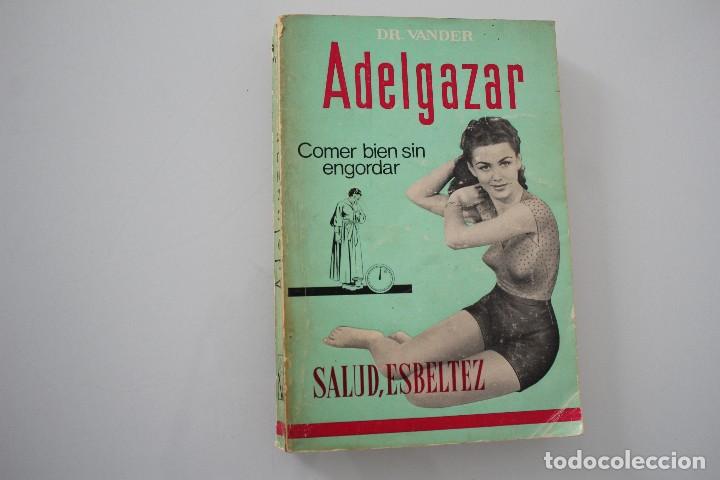 Libros: ADELGAZAR - Foto 1