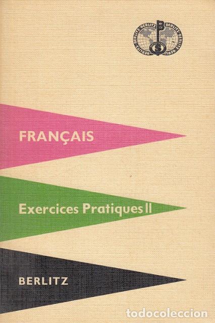 Libros: EXERCICES PRATIQUES II. FRAN&Ccedil;AIS - BERLITZ - Foto 1