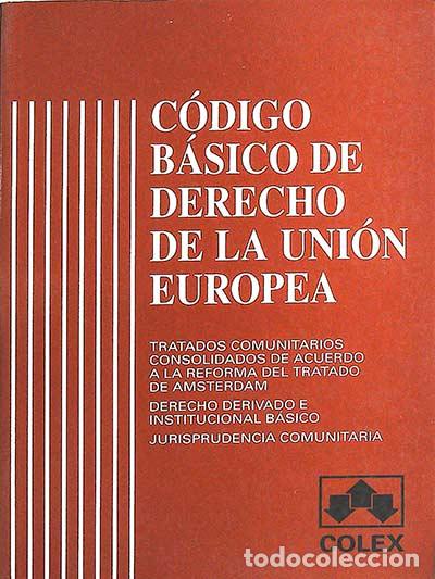 Libros: C&oacute;digo b&aacute;sico de derecho de la Uni&oacute;n Europea - VVAA - Foto 1