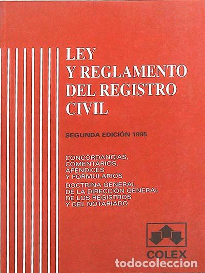 Libros: Ley y reglamento del registro civil - VVAA - Foto 1