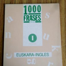 Livros em segunda mão: 1000 FRASES / EUSKERA – INGLES / NIVEL I / ESCUELA DE IDIOMAS 1988. Lote 204435278