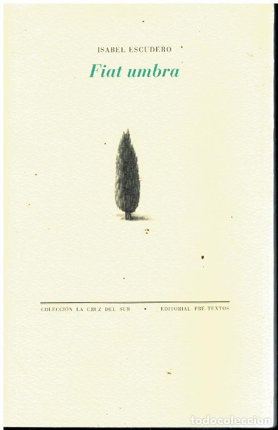 Libros: FIAT UMBRA. 1&ordf; edici&oacute;n. - Foto 1