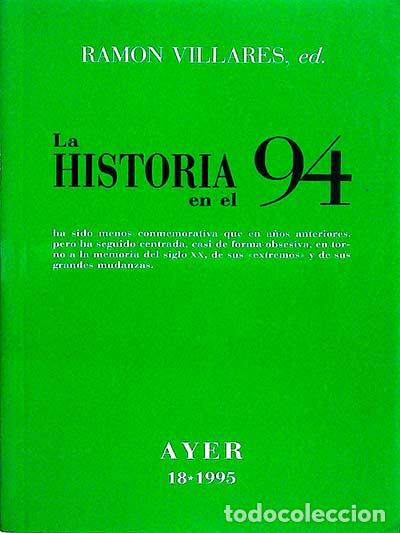 Libros: La historia en el 94 - Villares, Ram&oacute;n - Foto 1