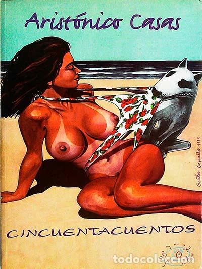 Libros: Cincuentacuentos - Casas, Arist&oacute;nico - Foto 1